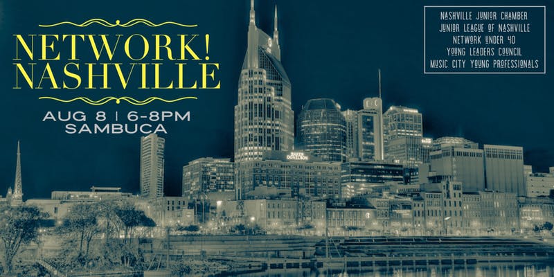 Join YLC, Nashville Junior Chamber, Junior League, Network Under 40 and Music City Young Professionals on August 8